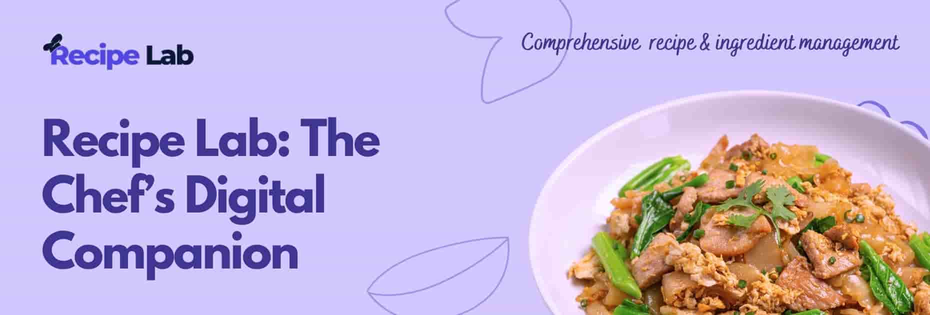 Recipe Lab - The Chef's Digital Companion cover